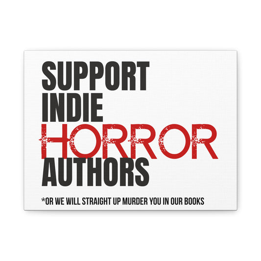 Support Indie Horror Authors Canvas Print