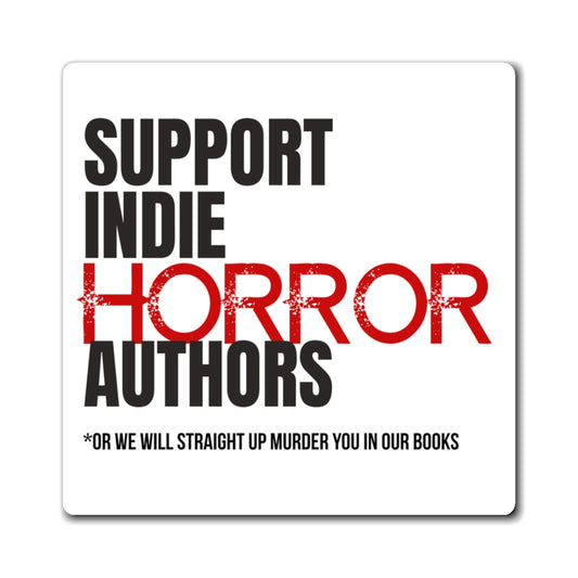 Support Indie Horror Authors Magnet