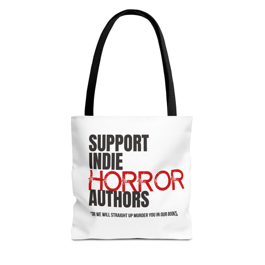 Support Indie Horror Authors Tote Bag