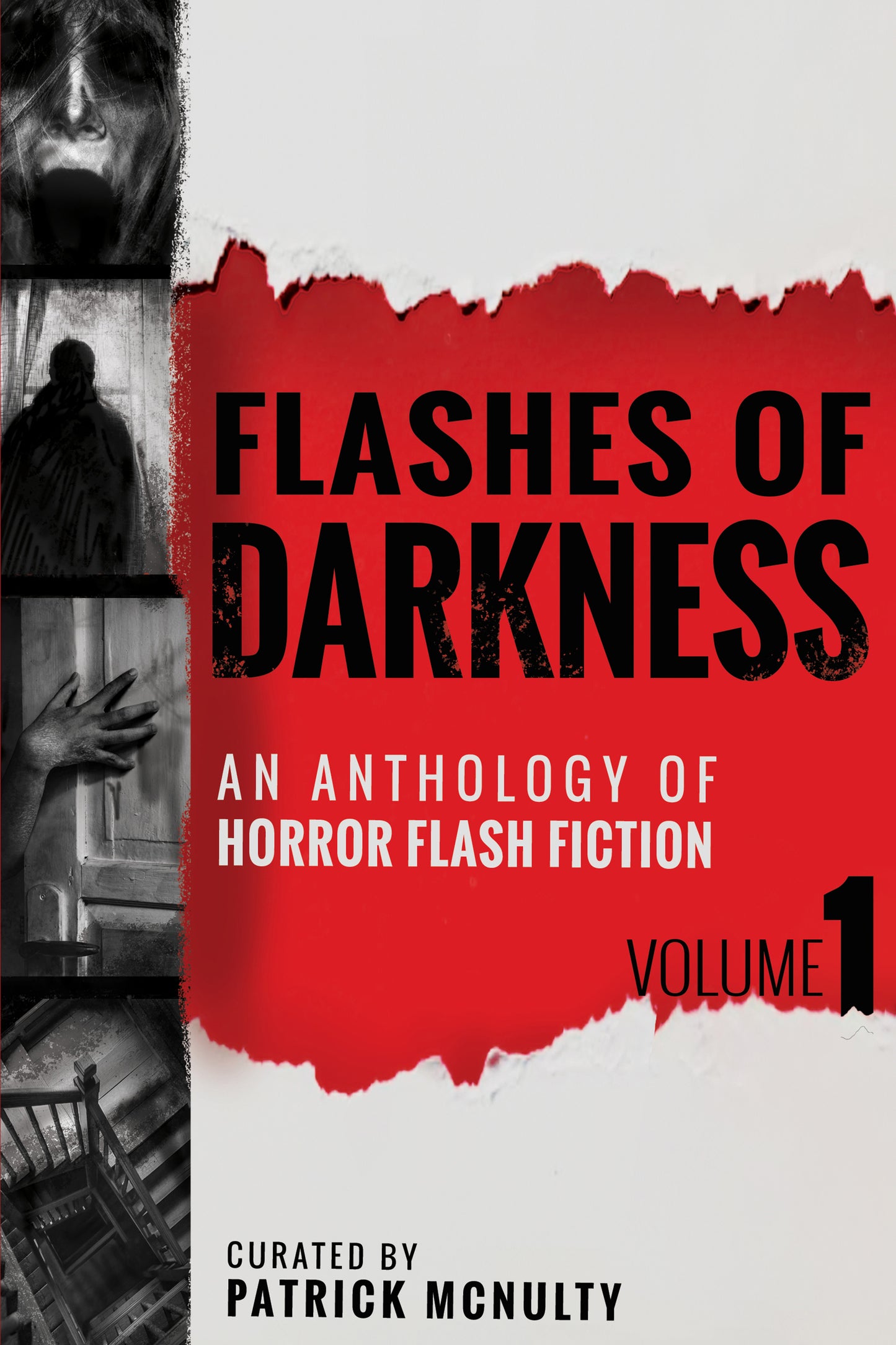 Flashes of Darkness: An Anthology of Horror Flash Fiction