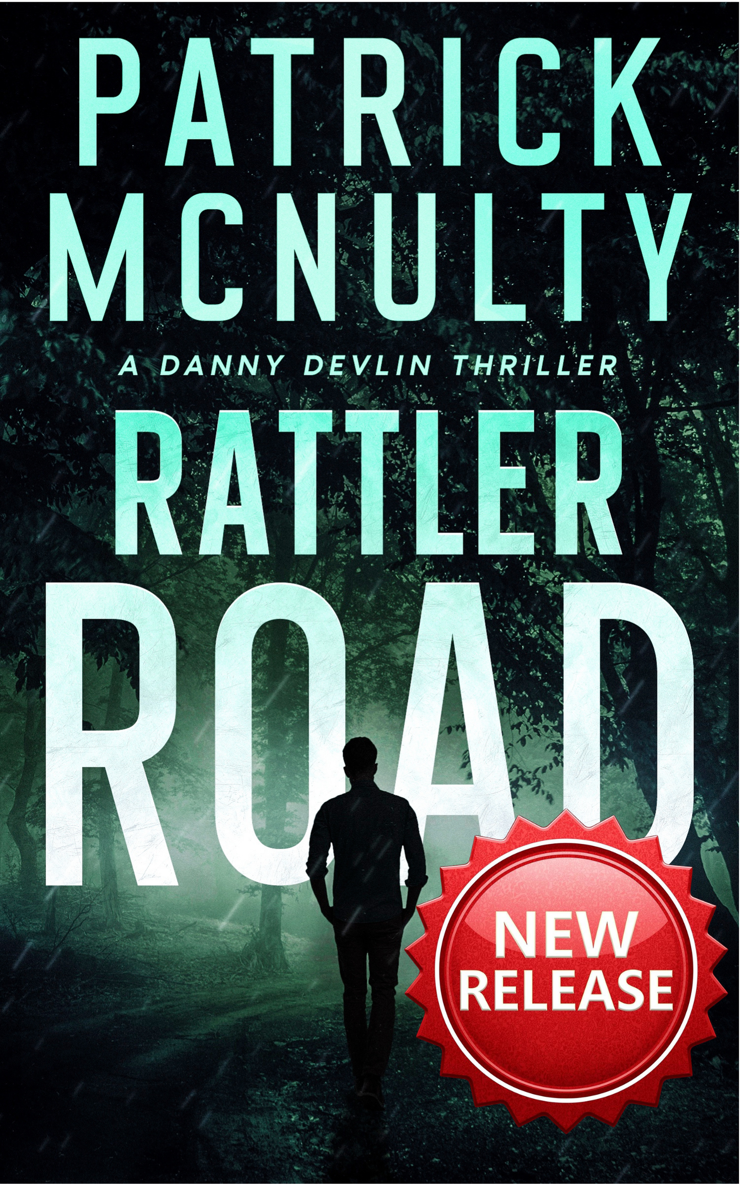 Rattler Road: A Danny Devlin Thriller