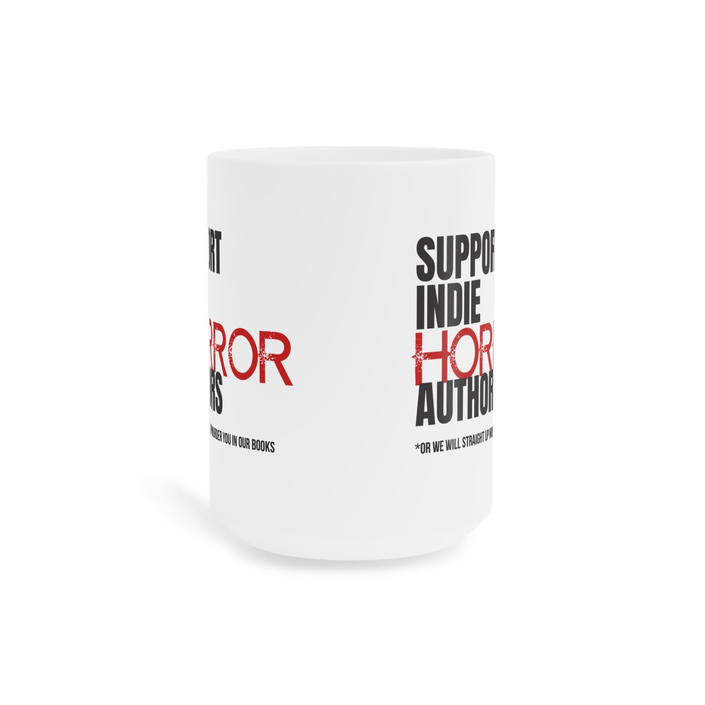 Support Indie Horror Authors Ceramic Mug