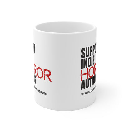 Support Indie Horror Authors Ceramic Mug