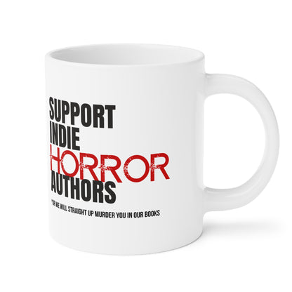 Support Indie Horror Authors Ceramic Mug