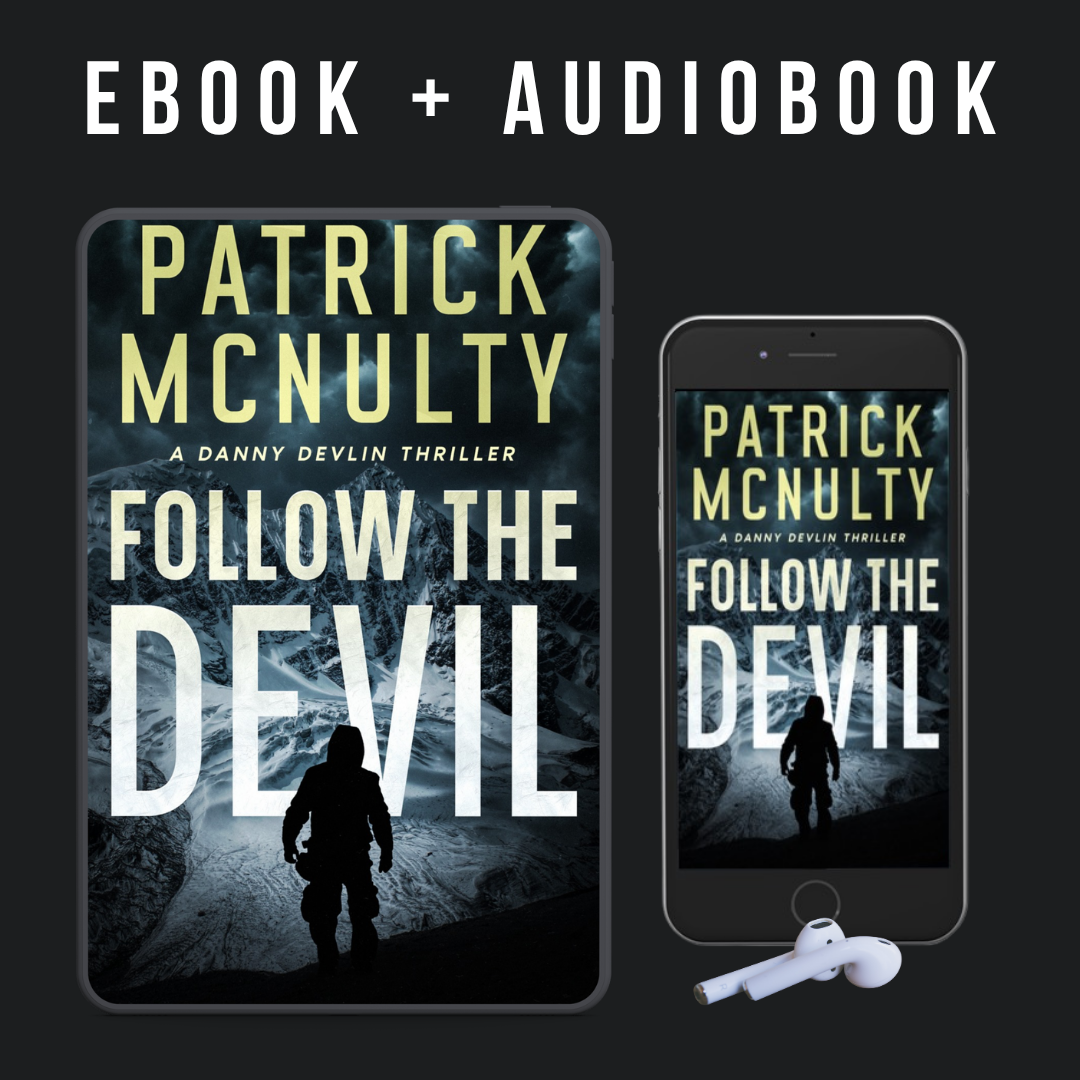 Follow the Devil: A Danny Devlin Thriller