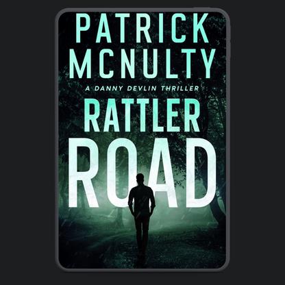 Rattler Road: A Danny Devlin Thriller