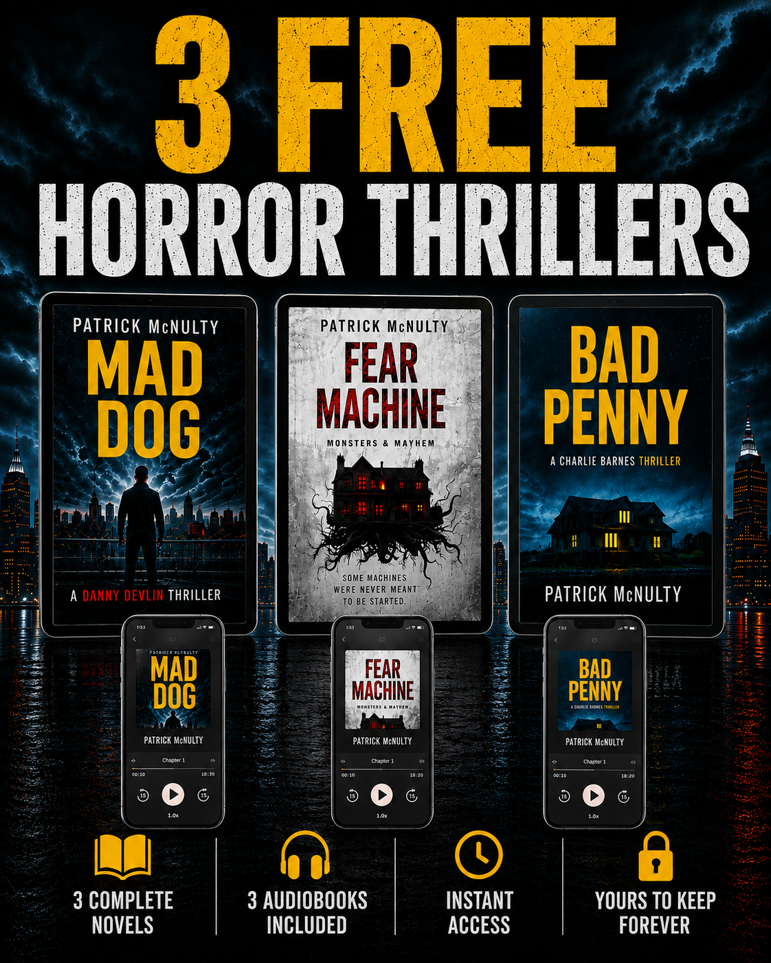 GET 3 FREE DARK THRILLER NOVELS + AUDIOBOOKS