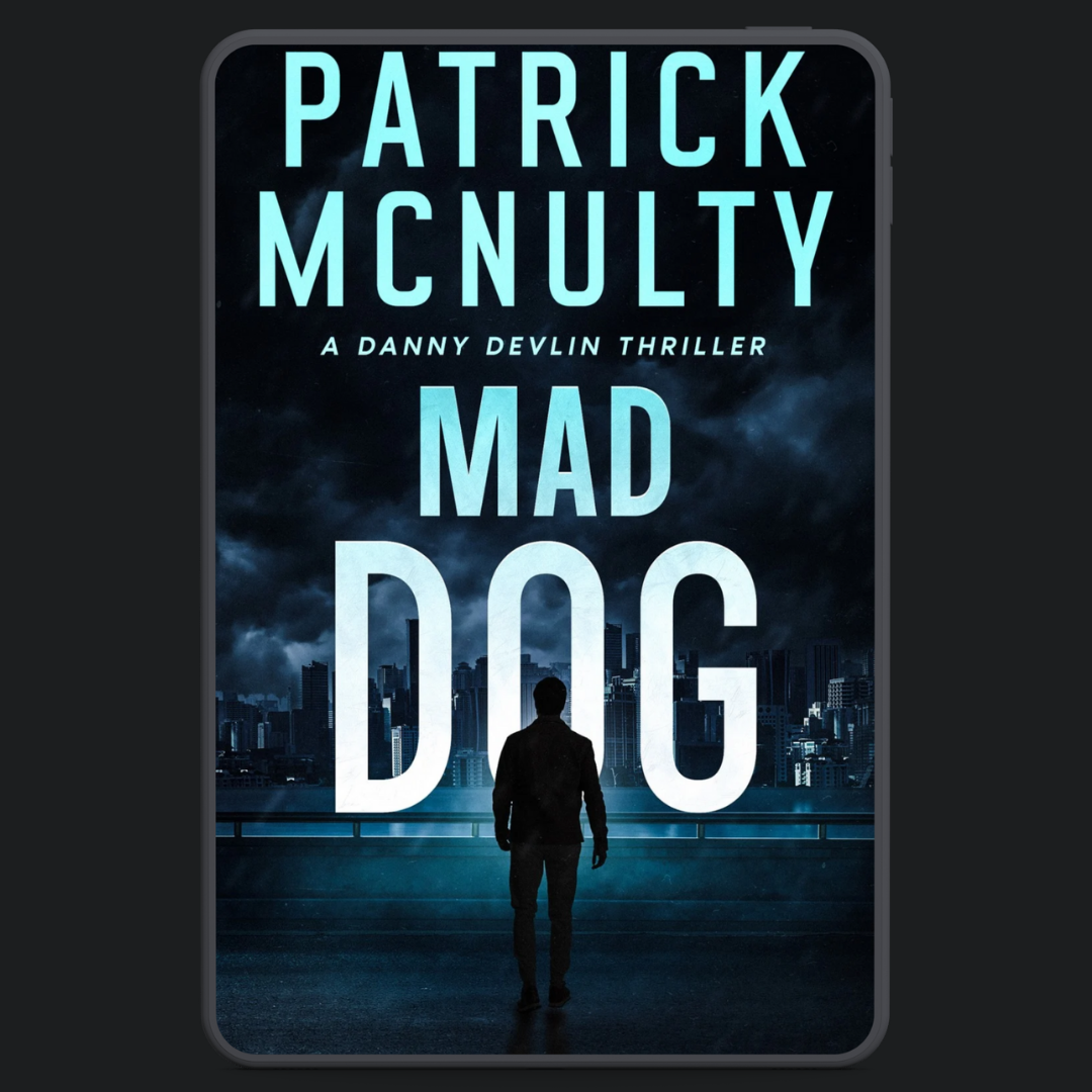 Mad Dog: A Danny Devlin Thriller
