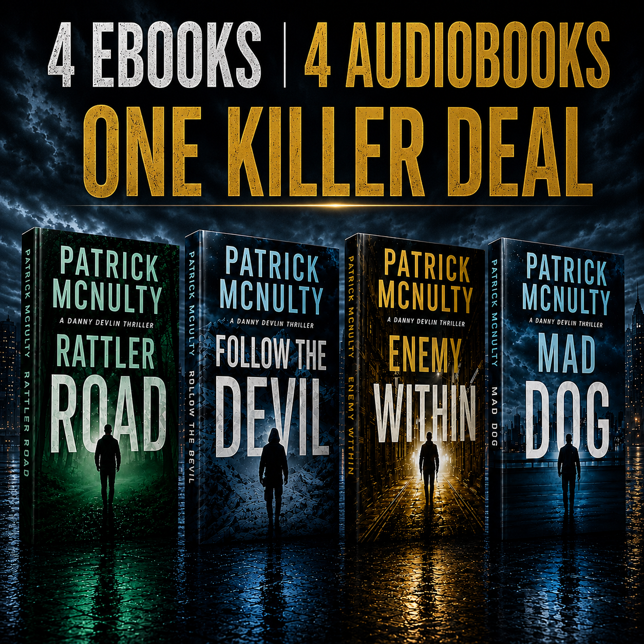 🔥 4 THRILLER EBOOKS + 4 AUDIOBOOKS. ONE KILLER DEAL.